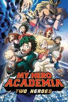 My Hero Academia : Two Heroes poster