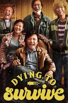 Dying to Survive-poster