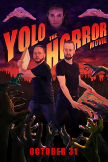 YOLO: The Horror Movie