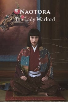 Naotora: The Lady Warlord