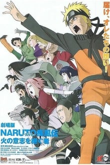 Naruto Shippuden : La Flamme de la volonté poster