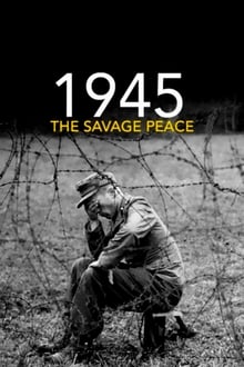 1945: The Savage Peace-poster