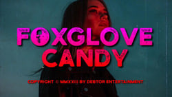 Foxglove Candy