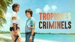 Tropiques Criminels