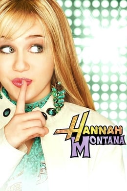 Hannah Montana (2006) (TV Serie) 29 (Comedy
,
Kids)