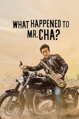 What Happened to Mr Cha? (¿Qué fue del Sr. ) #192 ()