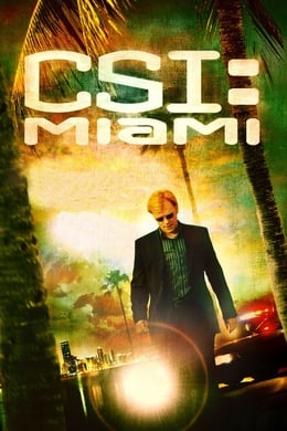 CSI: Miami (2002) (TV Series) 7 (Drama
, 
Mystery
, 
Crime)