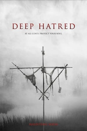Watch HD Deep Hatred online