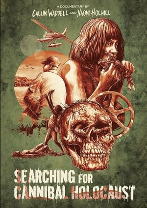 Watch HD Searching for Cannibal Holocaust online
