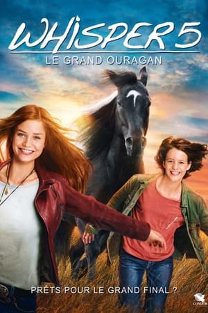 Whisper 5: Le Grand Ouragan Streaming VF