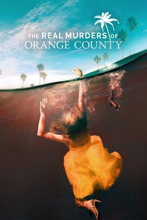 The Real Murders of Orange County Season 1 tv show online