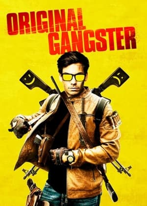 Watch Original Gangster online free