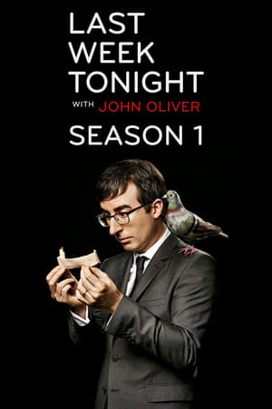 watch serie Last Week Tonight with John Oliver Season 1 HD online free