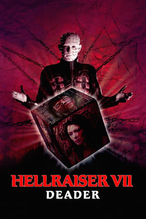 Hellraiser 7 : Deader Story - 2005