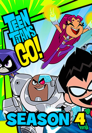 Teen Titans Go! Season 4 tv show online