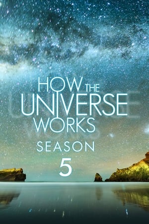 How the Universe Works Season 5
