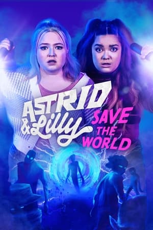 Astrid & Lilly sauvent le monde