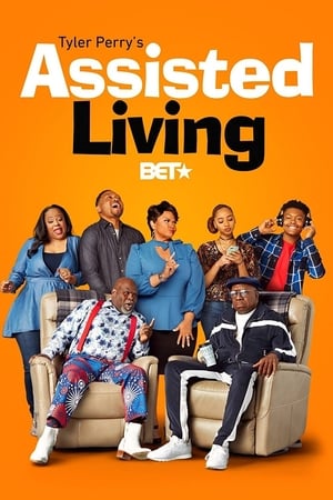 Tyler Perry's Assisted Living Season 1