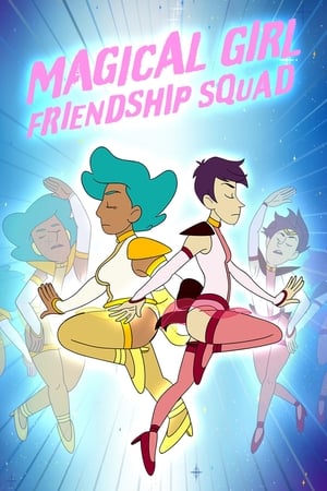 Magical Girl Friendship Squad Season 1