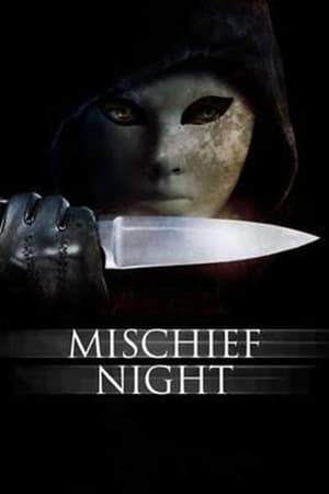 Watch Mischief Night online free