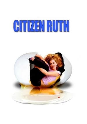 Citizen Ruth - Meet Ruth Stoops - 1996