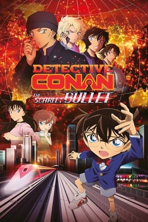Détective Conan: The Scarlet Bullet