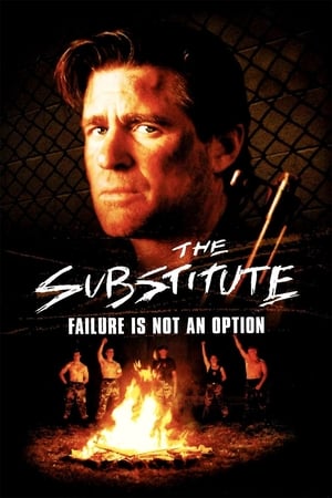 The Substitute: Failure Is Not an Option Streaming VF