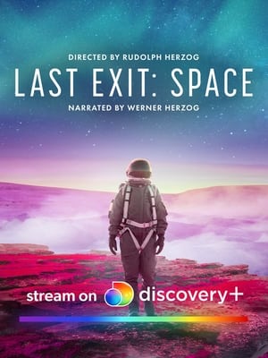 Watch HD Last Exit: Space online