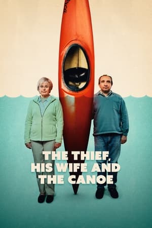 The Thief, His Wife and the Canoe Season 1