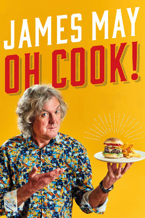 James May: Oh Cook! Season 1 online free