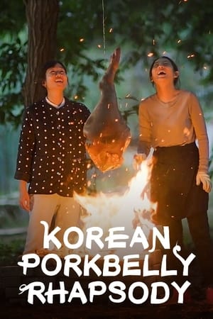 Korean Pork Belly Rhapsody Season 1