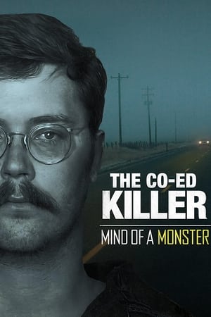 The Co-Ed Killer: Mind of a Monster Poster