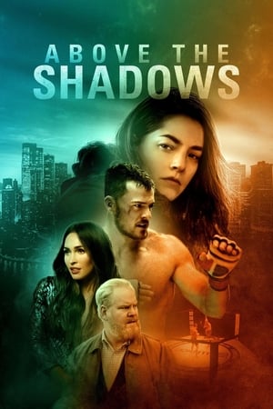Lk21 Above the Shadows (2019) Film Subtitle Indonesia Streaming / Download