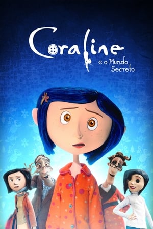 Coraline e o Mundo Secreto Dublado Online Grátis