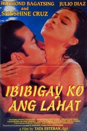 Ibibigay Ko ang Lahat (1999)