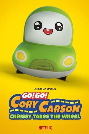 Go! Go! Cory Carson: Chrissy Takes the Wheel 2021 Download