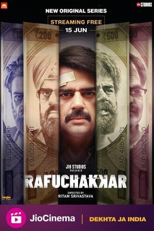 Rafuchakkar (2023) Hindi Season 1 Complete