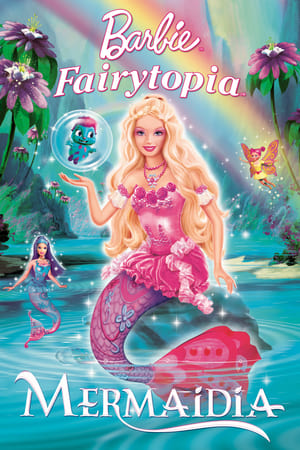 Barbie Fairytopia: Mermaidia Dublado Online Grátis