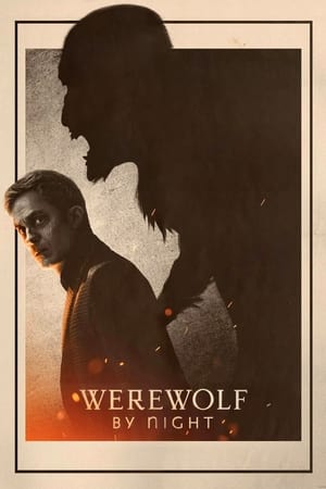 مشاهدة فيلم Werewolf by Night 2022 مترجم
