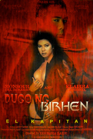 Dugo ng Birhen: El Kapitan (1999)