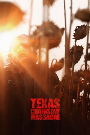 Tử Thần Vùng Texas - Texas Chainsaw Massacre (2022)