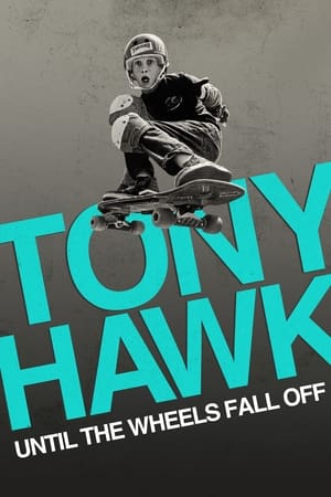ID| Tony Hawk: Until the Wheels Fall Off