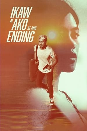 Ikaw at Ako at ang Ending (2021)