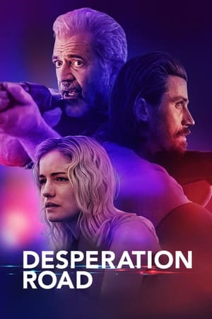 مشاهدة فيلم Desperation Road 2023 مترجم