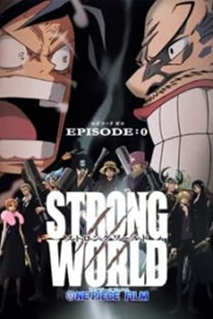 FR| ONE PIECE FILM STRONG WORLD EPISODE:0