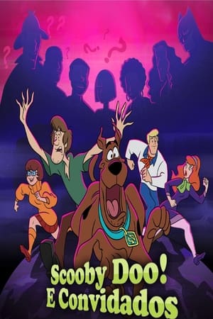Scooby-Doo e Convidados