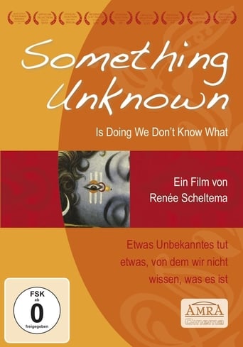 Something Unknown Is Doing We Don't Know What (2009) download