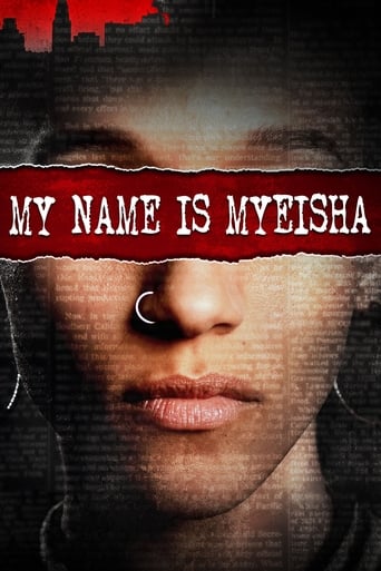 My Name Is Myeisha (2018) download