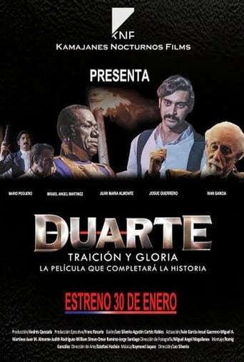 Duarte, Traición y Gloria (2014) download