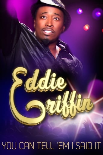 Eddie Griffin: You Can Tell 'Em I Said It (2011) download